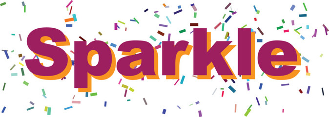 The luminous word Sparkle in purple and orange stands out amidst a festive shower of colorful confetti on white © designboundary