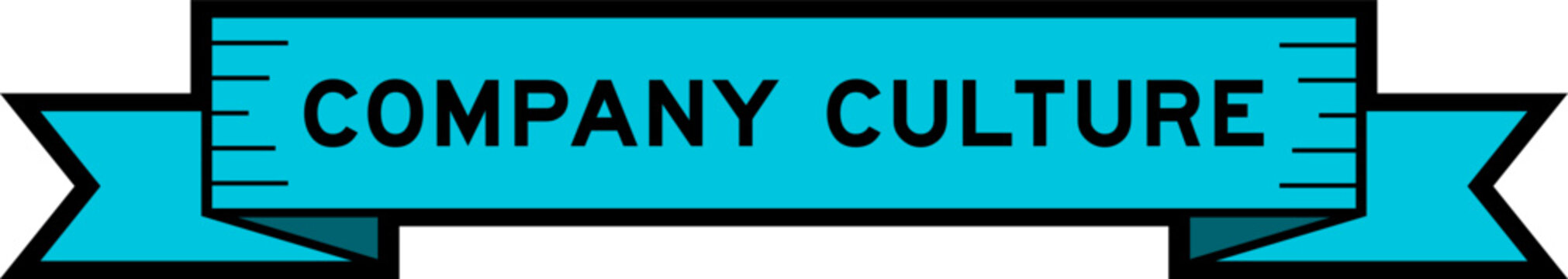 Ribbon label banner with word company culture in blue color on white background