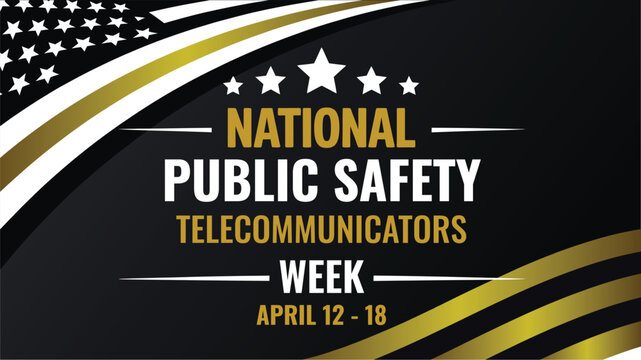 National Public Safety Telecommunicators Week Poster for April 12-18 Honoring Dispatchers and Emergency Response Professional Workers