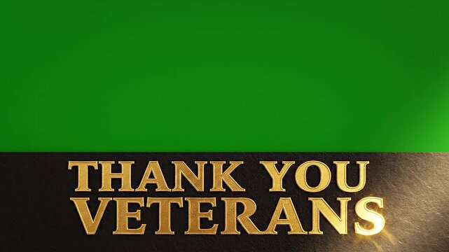 Golden "Thank You Veterans" Text Animation with Green Screen Background - A Tribute to Service Members