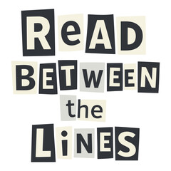 Creative typography design with read between the lines text in bold letters for inspiration and motivation