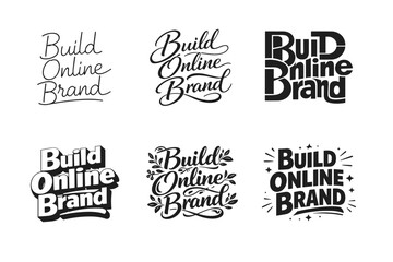 Fototapeta premium Build Online Brand. Set lettering. harmonious lettering variations of the same emblematic concept, each with different artistic interpretation (Modern minimal