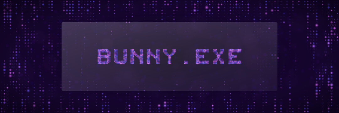 Cybersecurity Malware Concept BUNNY.EXE Text on Purple Digital Matrix Background