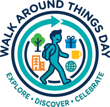 Vibrant Walk Around Things Day logo with explore discover celebrate slogan