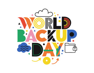 Obraz premium World Backup Day Cyber Security Vector, Cloud Storage and Data Protection Design