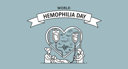 World Hemophilia Day Awareness Concept with Medical Care and Infusion