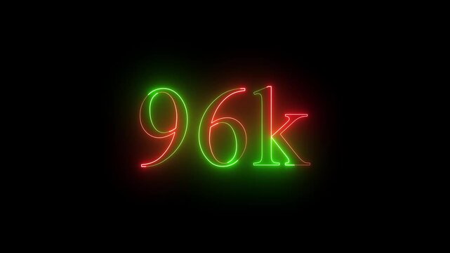 glowing neon 96k animation on black background. 96k Followers Celebration text animation 4k motion video..