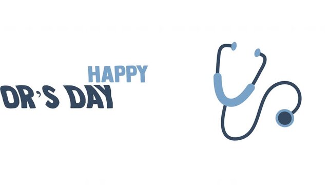 Happy Doctor's Day Animation Healthcare Hero Appreciation with Stethoscope