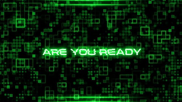 Are you ready glowing text on high futuristic digital background with neon light