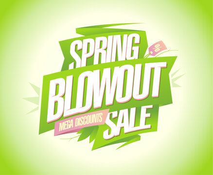 Spring blowout sale, mega discounts banner design concept