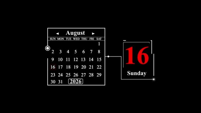 August 2026 Calendar with Sunday the 16th highlighted. A very important date in the calendar. Signing a day on a calendar.