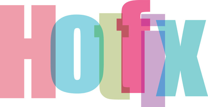 Hotfix Multicolored Overlapping Text Design on White Background