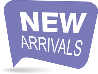 Obraz premium New arrivals sign on a white background