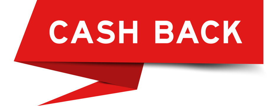 Red color speech banner with word cash back on white background
