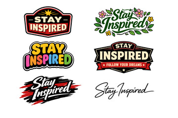 Fototapeta premium Creative stay inspired logos with decorative floral and motivational elements