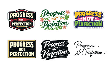 Fototapeta premium Progress not perfection: motivational typography designs