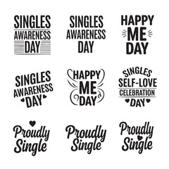 Fototapeta premium Collection of handwritten singles awareness day celebration phrases isolated