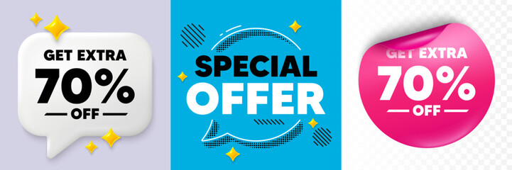 Naklejka na ściany i meble Extra discount speech bubble. 3d sparkles chat, Paper sticker. Get Extra 70 percent off Sale. Discount offer price sign. Special offer symbol. Save 70 percentages. Special offer bubble. Vector