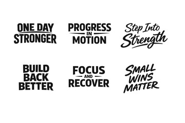 Obraz premium Inspirational fitness and recovery phrases in bold typography
