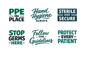 Obraz premium Healthcare safety reminders: ppe, hygiene, sterile environment, germ control, patient protection