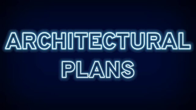 Architectural Plans Neon Text Sign for Professional Architect Services Building Design Structural Engineering and Real Estate Development Concepts Graphic
