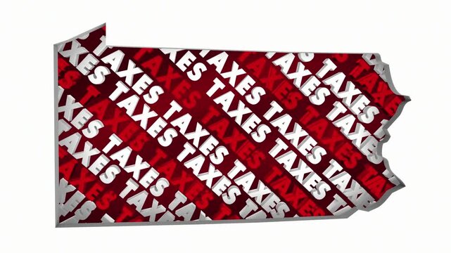 Pennsylvania Taxes State Map PA Income Property Rate High Pay Less File Return Refund 3d Animation