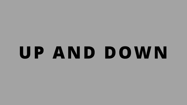 Simple Up Down Loop Motion.YP AND DOWNtext animation in 4k.