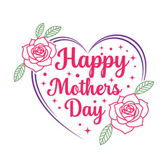 Happy Mother's Day Typography Design in Heart Frame with Pink Roses and Sparkles