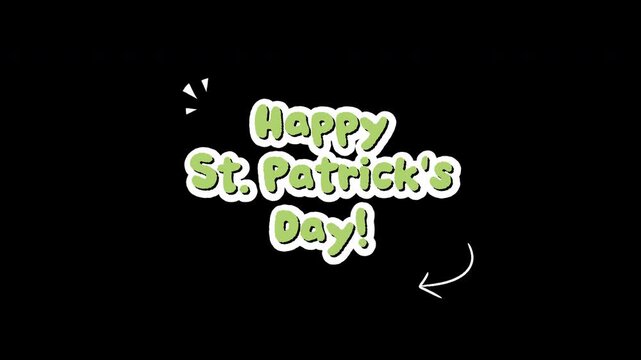 Animated St. Patrick's Day greeting card with text overlays and alpha channel for transparent background