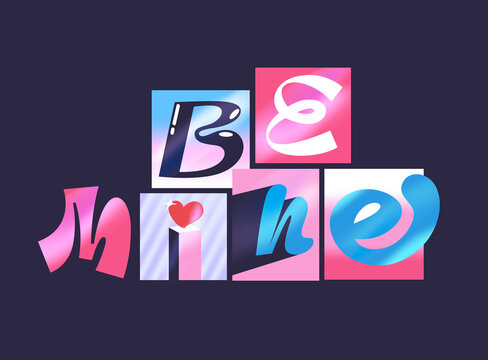 be mine lettering composition