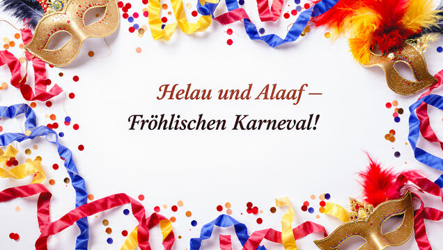 A highly detailed German Carnival greeting card design,featuring colorful carnival decorations arranged in an elegant flat lay composition,with the greeting "Helau und Alaaf &ndash; Fr&ouml;hlichen Karneval!"