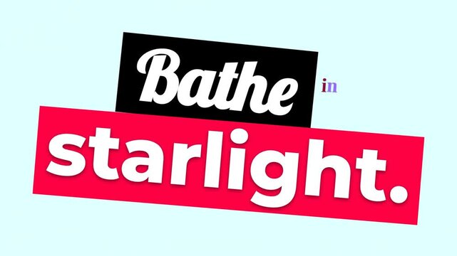 Bold Bathe text on black bar faded Sunshine below light blue background A tranquil motivation quote for lifestyle and wellness