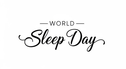 Obraz premium World sleep day logo with elegant typography on white background