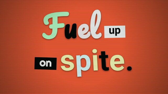 Dynamic motivation quote Fuel up on spite on a vibrant orange background appearing letter by letter