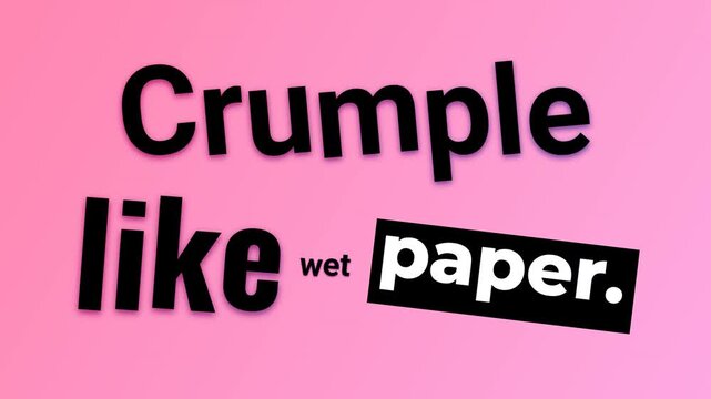 Animated motivation quote Crumple like wet paper appears on a vibrant pink gradient background