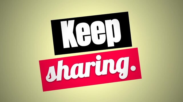 Clean impactful motivation quote Keep sharing text animation for social media and business