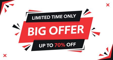 Fototapeta premium Limited Time Only Big Offer Up to 70 Percent Off Promotional Sale Banner Vector Illustration