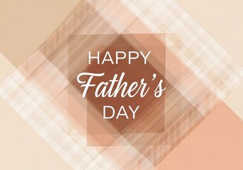 Obraz premium A Happy Father's Day greeting card with a modern design