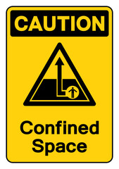 Caution Confined Space Symbol Sign ,Vector Illustration, Isolate On White Background Label.EPS10