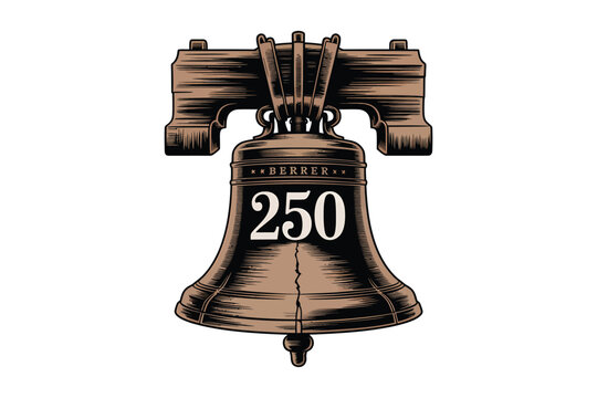 An illustration depicts the liberty bell in a warm sepia tone prominently displaying Berrer and 250 upon its surface high-quality professional detailed.