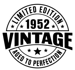 Fototapeta premium The image features a circular design with the words 1952 and vintage in bold letters.