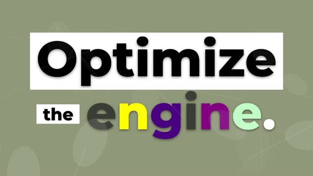 Animated text Optimize the engine appears with color effects A gym motivation quote for personal development