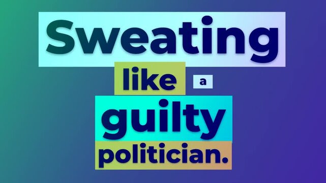 Dynamic graphic displays a humorous gym motivation quote Sweating like a guilty politician with vibrant gradient