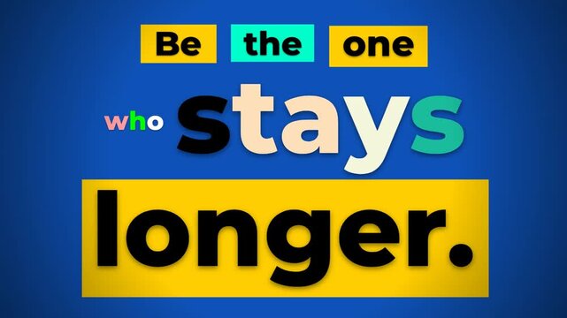 Animated gym motivation quote Be the one who stays longer encourages perseverance effort and dedication