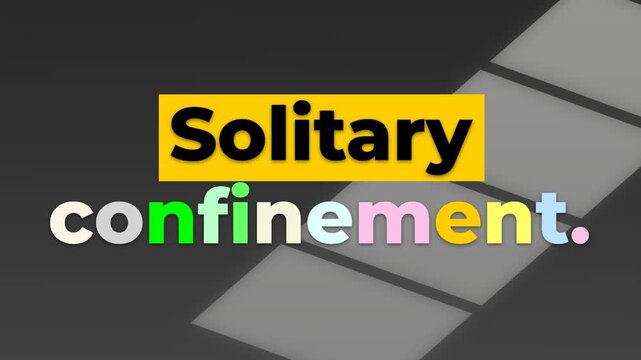 Colorful animated text Solitary confinement for emotional concepts or a dynamic gym motivation quote