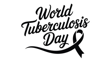 World Tuberculosis Day elegant typography with black awareness ribbon symbol for global health campaign poster design © VectAmaze