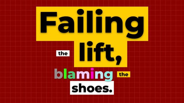 Animated text reveals a gym motivation quote Failing the lift blaming the shoes Focus on accountability