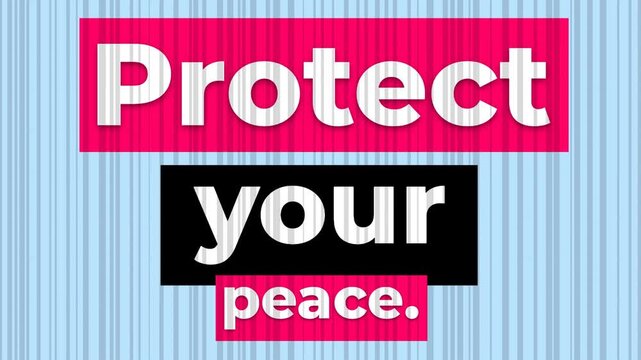 Static graphic displays Protect your peace gym motivation quote on striped background