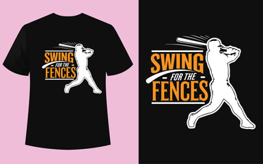 Baseball t-shirt design with swing for the fences slogan