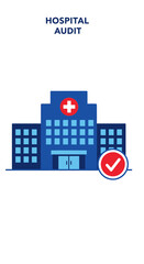 Fototapeta premium Depicting Hospital Verification: Healthcare Assessment and Compliance Visualization Concept